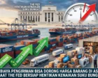 Biaya Pengiriman Bisa Dorong Harga Barang di AS saat The Fed Bersiap Hentikan Kenaikan Suku Bunga